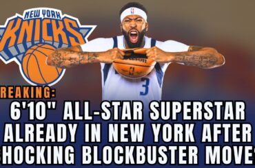 🚨 KNICKS HAVE JUST LANDED THE 6'10" ALL-STAR TWO-WAY MONSTER WHO CHANGES EVERYTHING? KNICKS NEWS!