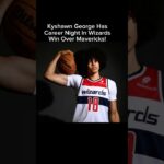 Wizards Kyshawn George Has His BREAKOUT Game vs Mavericks! #washingtonwizards #nba