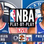 NBA LIVE: Los Angeles Clippers vs Philadelphia 76ers | Live Play-by-Play Scoreboard Today
