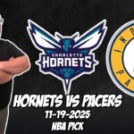 Charlotte Hornets vs Indiana Pacers 11/19/25 NBA Free Picks & Prediction | NBA Betting Tips