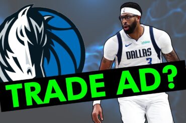 Anthony Davis Trade Rumors: Should The Mavericks MOVE ON From AD?