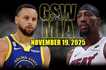 Golden State Warriors vs Miami Heat Full Game Highlights - November 19, 2025 | NBA Season