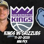 Sacramento Kings vs Memphis Grizzlies 11/20/25 NBA Free Picks & Prediction | NBA Betting Tips