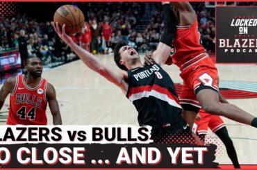 Trail Blazers Heartbreaker: Portland Rallies Back from Down 21 to Lose to Bulls at the Buzzer