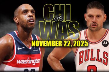 Chicago Bulls vs Washington Wizards Full Game Highlights - November 22, 2025 | NBA Season