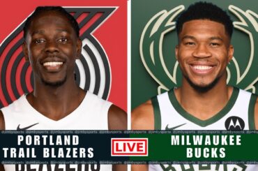 PORTLAND TRAIL BLAZERS VS MILWAUKEE BUCKS | NBA LIVE TODAY | PLAY-BY-PLAY SCOREBOARD 2025
