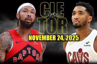 Cleveland Cavaliers vs Toronto Raptors Full Game Highlights - November 24, 2025 | NBA Season