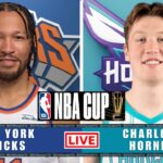 NEW YORK KNICKS VS CHARLOTTE HORNETS | NBA CUP LIVE TODAY | PLAY-BY-PLAY SCOREBOARD 2025