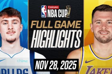 MAVERICKS vs LAKERS FULL GAME HIGHLIGHTS NOVEMBER 28, 2025 EMIRATES NBA CUP 🏆 HIGHLIGHTS TODAY