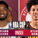 CLEVELAND CAVALIERS VS ATLANTA HAWKS | NBA CUP LIVE TODAY | PLAY-BY-PLAY SCOREBOARD 2025