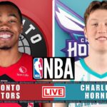 TORONTO RAPTORS VS CHARLOTTE HORNETS | NBA LIVE TODAY | PLAY-BY-PLAY SCOREBOARD 2025