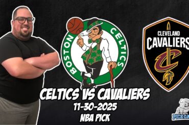 Boston Celtics vs Cleveland Cavaliers 11/30/25 NBA Free Picks & Prediction | NBA Betting Tips