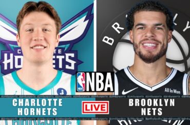 Charlotte Hornets vs Brooklyn Nets | NBA Live Today | Play-By-Play Scoreboard 2025