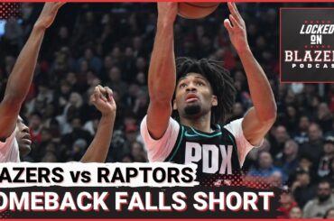 Trail Blazers Comeback Falls Short Against Raptors | 3rd Quarter Let Down & Late Game Defense