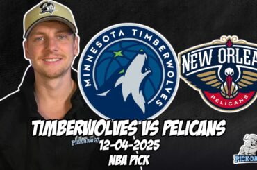 Minnesota Timberwolves vs New Orleans Pelicans 12/4/25 NBA Free Picks & Prediction | NBA Tips
