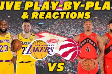Los Angeles Lakers vs Toronto Raptors | Live Play-By-Play & Reactions