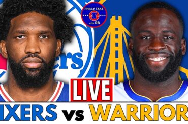 Philadelphia 76ers vs Golden State Warriors Live Stream Play-By-Play & Scoreboard