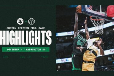 Boston Celtics get the big win over the Washington Wizards 146-101 | Extended Highlights