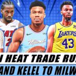 Kawhi & Giannis LINKED To The Miami Heat! Tyler & Kelel On The Trade Block! Lakers TARGET WIGGINS