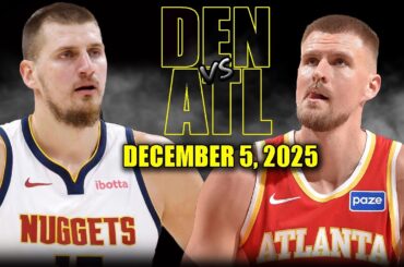 Denver Nuggets vs Atlanta Hawks Full Game Highlights – December 5, 2025 | NBA Season