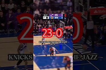 Knick’s started 23-0 vs JAZZ😳 #nbahighlights #knicks #utahjazz #youtubeshorts #shorts #bruh #nba