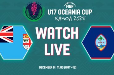 Group Phase | Fiji v Guam | Full Basketball Game | FIBA U17 Oceania Cup 2025