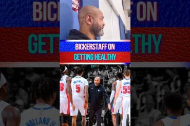 JB Bickerstaff Says Pistons Are Getting HEALTHY!