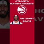 TRADING Anthony Davis To The Atlanta Hawks! #nba #basketball #viral
