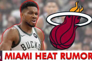 Giannis Antetokounmpo Miami Heat Rumors Are HEATING UP!
