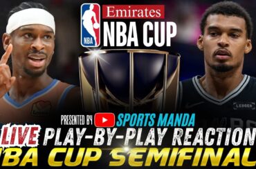 🔴OKC VS SPURS │ SEMIFINALS - EMIRATES NBA CUP - Basketball Play-By-Play Reaction & Scoreboard