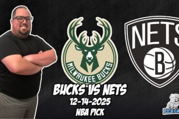 Milwaukee Bucks vs Brooklyn Nets 12/14/25 NBA Free Picks & Prediction | NBA Betting Tips