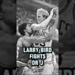 LARRY BIRD FIGHTS DR J 😱‼️ #larrybird#juliuserving#drj#33#boston#celtics#nba#80s#90s#nbalegends