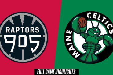 Raptors 905 vs. Maine Celtics - Game Highlights