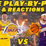 Los Angeles Lakers vs Phoenix Suns | Live Play-By-Play & Reactions