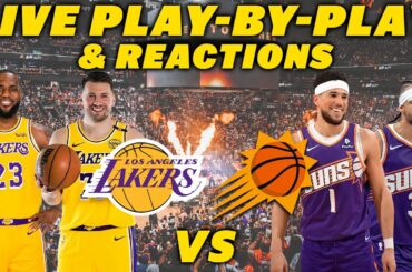 Los Angeles Lakers vs Phoenix Suns | Live Play-By-Play & Reactions