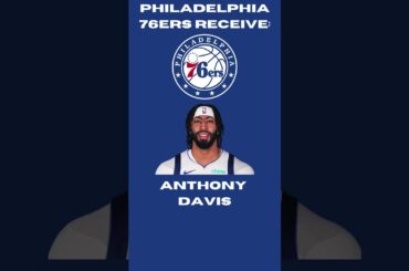 TRADING Anthony Davis To The Philadelphia 76ers! #nba #basketball #viral