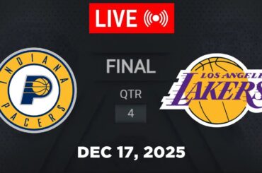 NBA LIVE! Los Angeles Lakers vs Indiana Pacers December 17, 2025 | 2025 NBA Season Live 2K