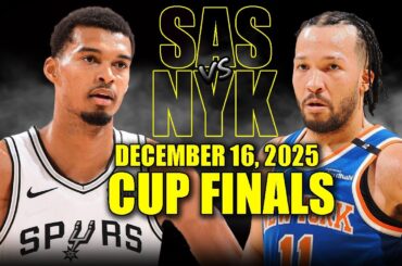 San Antonio Spurs vs New York Knicks Full Game Highlights – December 16, 2025 | NBA Cup Finals