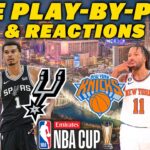 San Antonio Spurs vs New York Knicks | Live Play-By-Play & Reactions