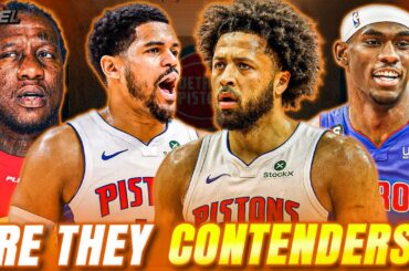 Are the Detroit Pistons REAL Contenders?
