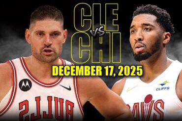 Cleveland Cavaliers vs Chicago Bulls Full Game Highlights – December 17, 2025 | NBA Season