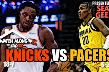 NEW YORK KNICKS VS INDIANA PACERS LIVE PLAY BY PLAY! | WATCH ALONG W/ CK2K