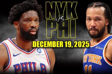 New York Knicks vs Philadelphia 76ers Full Game Highlights – December 19, 2025 | NBA Season