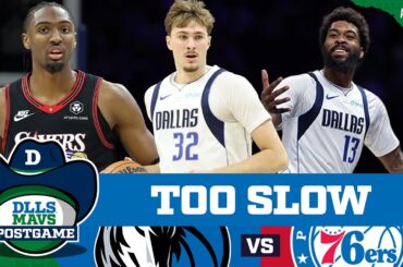 Dallas Mavericks Defense OVERWHELMED By Tyrese Maxey, Sixers Guards | DLLS MAVS POSTGAME