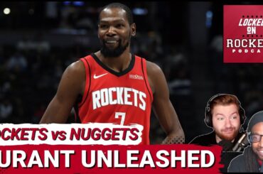 Kevin Durant FIRES UP Rockets & Reed Sheppard Delivers BIG Performance In Bounce Back Win Vs Nuggets