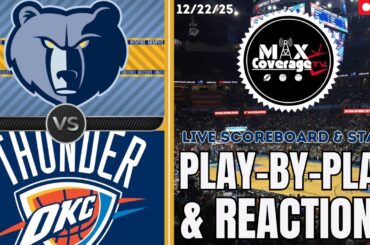 🔴LIVE - Memphis Grizzlies vs Oklahoma City Thunder - Play-By-Play & Reactions (12/22/25)