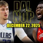 Dallas Mavericks vs New Orleans Pelicans Full Game Highlights – December 22, 2025 | NBA Season