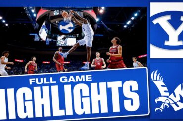 FULL GAME HIGHLIGHTS | BYU vs Eastern Washington | Men's Basketball