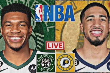 LIVE: MILWAUKEE BUCKS vs INDIANA PACERS | NBA | PLAY BY PLAY | SCOREBOARD