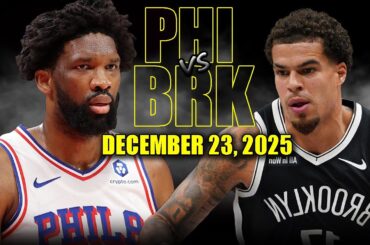 Philadelphia 76ers vs Brooklyn Nets Full Game Highlights – December 23, 2025 | NBA Season